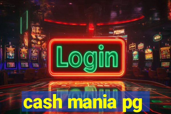 cash mania pg